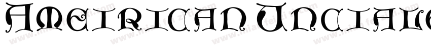 Ameirican Unciale字体转换